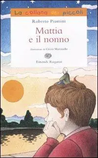 Mattia e il nonno Prezzo Conveniente
