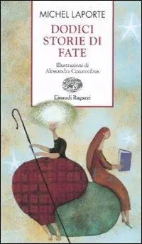Promozione Esclusiva Dodici storie di fate