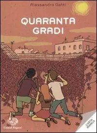 Quaranta gradi Offerta Speciale