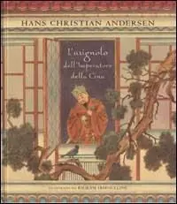 L‘usignolo dell‘imperatore della Cina. Ediz. illustrata Spedito Oggi