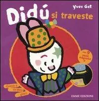 Didù si traveste Compra Adesso