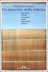 Popolare Lo specchio della felicità
