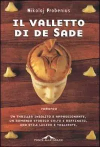 Promozione Esclusiva Il valletto di de Sade