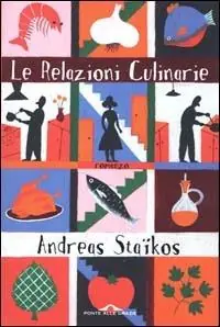 Le relazioni culinarie Non Perdere