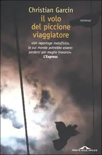 Quantità Limitata Il volo del piccione viaggiatore