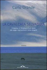 Offerta Del Giorno La cavalcata selvaggia