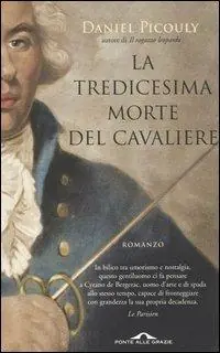 La tredicesima morte del cavaliere Miglior Prezzo