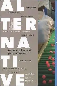 Ultima Occasione Alternative (2005). Vol. 2 Conoscere il mondo per trasformarlo.