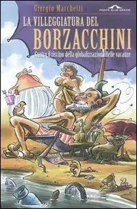 La villeggiatura del Borzacchini Occasione