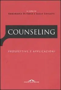 Counseling. Prospettive e applicazioni Offerta Limitata