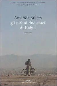 Novità Gli ultimi due ebrei di Kabul
