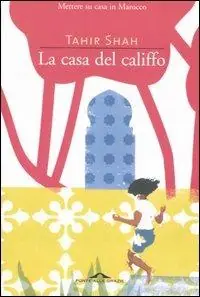 Ordina Subito La casa del califfo