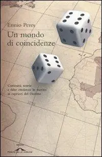 Spedito Oggi Un mondo di coincidenze
