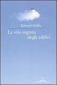 La vita segreta degli edifici Affare