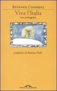 Promozione Viva l‘Italia. Una passeggiata