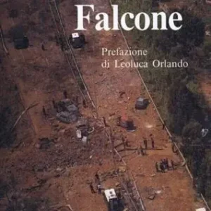 Obiettivo Falcone Ultime Pezzi