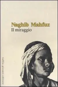 Il miraggio Novità