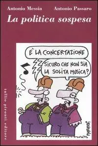 Esclusivo La politica sospesa