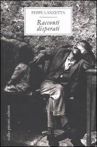 Racconti disperati A Buon Prezzo
