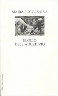 Elogio dell‘adulterio Saldi