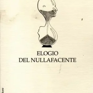 Nuova Collezione Elogio del nullafacente