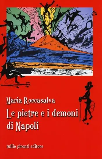 Le pietre e i demoni di Napoli Soddisfatti O Rimborsati