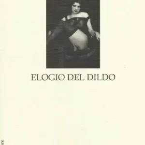 Economico Elogio del dildo