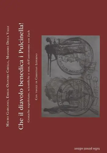 Sconto Che il diavolo benedica i Pulcinella! Cronache napoletane, scientifiche e non, dell‘astronomo von Zach