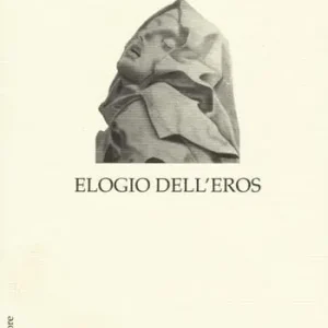 Prezzo Scontato Elogio dell‘eros