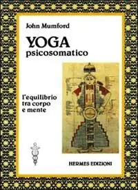 Yoga psicosomatico Spedizione Espresso