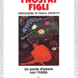 Must-Have I nostri figli