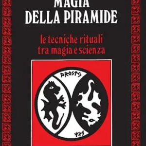 Miglior Prezzo Magia della piramide. Le tecniche rituali tra magia e scienza