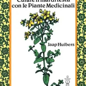 Bestseller Curare il mal di testa con le piante medicinali
