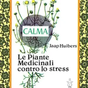 Le piante medicinali contro lo stress Occasione Imperdibile