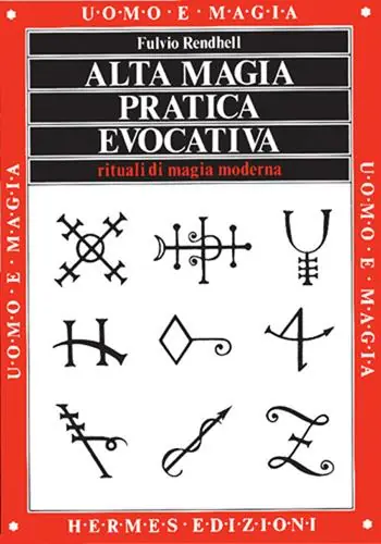 Esclusivo Alta magia pratica evocativa. Rituali di magia moderna. L‘applicazione pratica