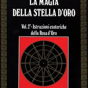 Offerta Lampo La magia della stella d‘oro. Vol. 2