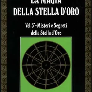 Prezzo Conveniente La magia della stella d‘oro. Vol. 3