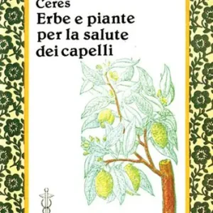 Erbe e piante per la salute dei capelli Popolare