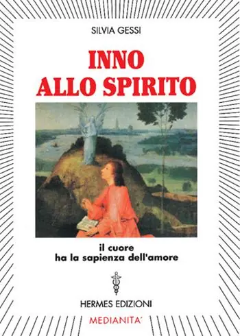 Inno allo spirito. Il cuore ha la sapienza dell‘amore Sconto