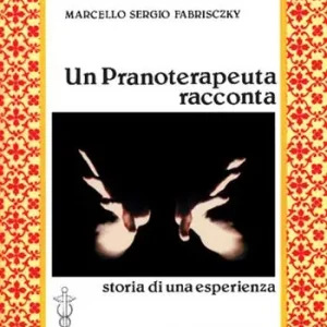 Un pranoterapeuta racconta A Buon Prezzo