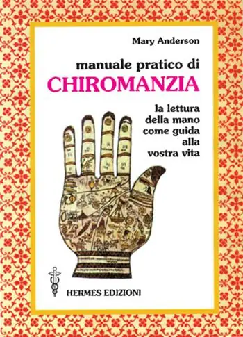 Ultime Pezzi Manuale pratico della chiromanzia
