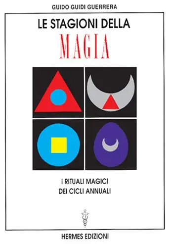 Le stagioni della magia. I rituali magici dei cicli annuali Spedito Oggi