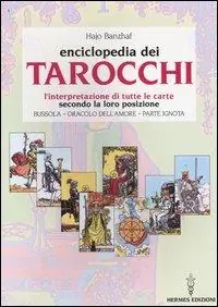L‘ enciclopedia dei tarocchi. L‘interpretazione di tutte le carte secondo la loro posizione. Bussola, oracolo dell‘amore, parte ignota Prezzo Di Fabbrica