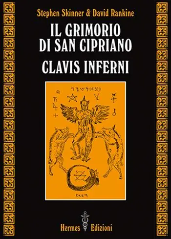 Prezzo Ridotto Il grimorio di san Cipriano. Clavis inferni