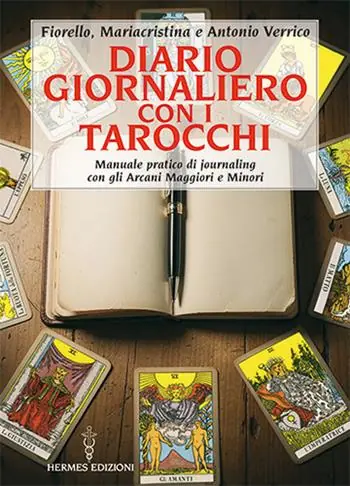 Diario giornaliero con i tarocchi. Manuale pratico di journaling con gli Arcani Maggiori e Minori Soddisfatti O Rimborsati