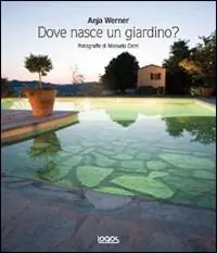 Spedito Oggi Dove nasce un giardino? Ediz. illustrata