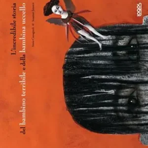 L‘incredibile storia del bambino terribile. Ediz. illustrata Ultime Pezzi
