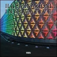 Quantità Limitata Light innovations. Ediz. italiana, inglese, tedesca e spagnola