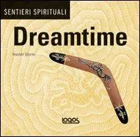 Sentieri spirituali. Dreamtime Spedizione Espresso