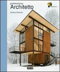 Offerta Speciale Professione architetto. Ediz. illustrata